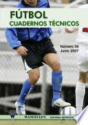 Fútbol: Cuaderno Técnico nº 39