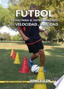 Fútbol: fichas para el entrenamiento de la velocidad y agilidad