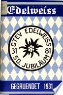 G.T.E.V. Edelweiss, gegrundet 1931