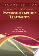 Gabbard's Textbook of Psychotherapeutic Treatments, Second Edition