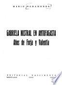 Gabriela Mistral en Antofagasta