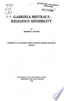 Gabriela Mistral's Religious Sensibility