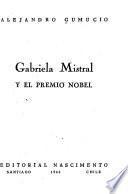Gabriela Mistral y el premio Nobel