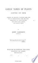 Gaelic names of plants, Scottish and Irish, with notes