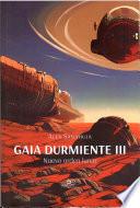 Gaia durmiente III