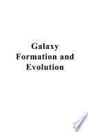Galaxy Formation and Evolution