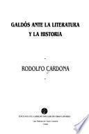 Galdós ante la literatura y la historia