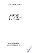Galería de espejos sin fondo