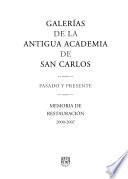Galerías de la antigua Academia de San Carlos