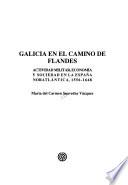 Galicia en el camino de Flandes