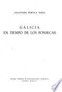Galicia en tiempo de los Fonsecas