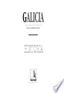 Galicia: Historia : Galicia en la época medieval