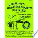 Gambling's Greatest Secrets Revealed