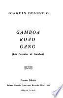 Gamboa road gang