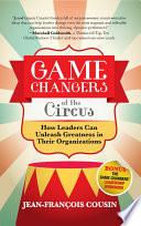 Game Changers at the Circus
