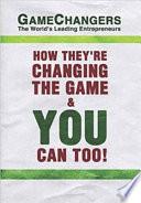 Game Changers