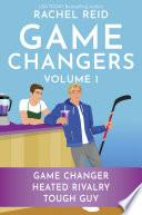 Game Changers Volume 1/Game Changer/Heated Rivalry/Tough Guy