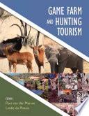 Game Farm and Hunting Tourism