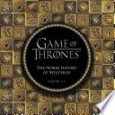 Game of Thrones: The Noble Houses of Westeros