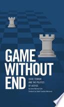 Game Without End