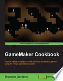 GameMaker Cookbook