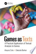 Games as Texts