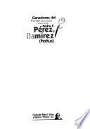 Ganadores del primer certamen literario Pedro F. Pérez y Ramírez (Peritus)