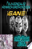 ¡Gane! Estrategias para Jugar la lotería