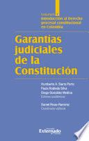 Garantías judiciales de la Constitución Tomo I
