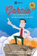 García, Las Aventuras de un Autónomo Anónimo