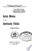 Garcia Moreno y la instrucción publica
