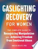 Gaslighting Recovery for Women