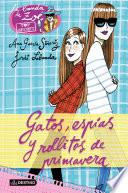 Gatos espías y rollitos de primavera