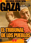 Gaza El Tribunal de los Pueblos
