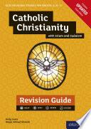 GCSE Religious Studies for Edexcel A (9-1): Catholic Christianity with Islam and Judaism Revision Guide