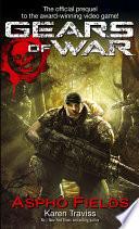 Gears Of War: Aspho Fields