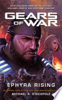 Gears of War: Ephyra Rising