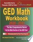 GED Math Workbook 2020 - 2021