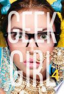 Geek girl - Tome 4