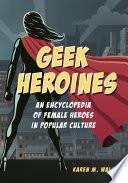 Geek Heroines