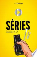 Geektionnaire des séries télé