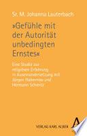 Gefühle mit der Autorität unbedingten Ernstes