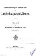 Gemeindeverwaltung und gemeindestatistik der landeshauptstadt Brünn