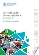 Gender, agriculture and rural development in Uzbekistan