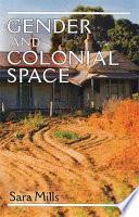 Gender and Colonial Space