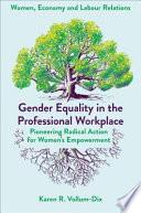 Gender Equality in the Professional Workplace
