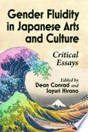 Gender Fluidity in Japanese Arts and Culture