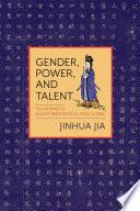 Gender, Power, and Talent