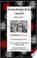 Genealogía de la Moral (Zur Genealogie der Moral): Edición Española