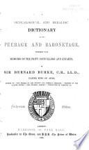 Genealogical and Heraldic Dictionary of the Peerage and Baronetage of the British Empire
